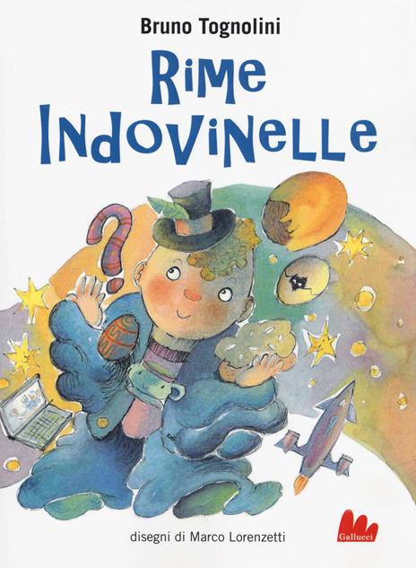 Rime indovinelle. Ediz. ad alta leggibilità - Bruno Tognolini - copertina