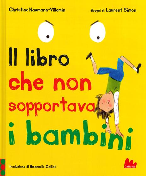 Il libro che non sopportava i bambini - Christine Naumann-Villemin - copertina