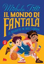 mondo di Fantalà. Vol. 2: mondo di Fantalà