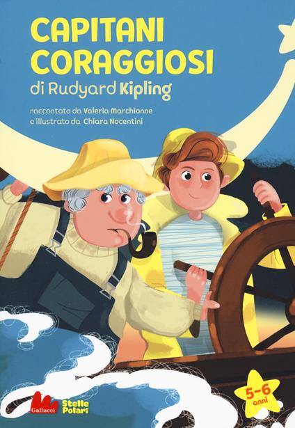 Capitani coraggiosi di Rudyard Kipling. Ediz. a caratteri grandi - Valeria Marchionne - copertina