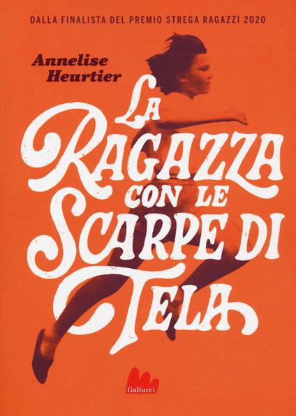 La ragazza con le scarpe di tela - Annelise Heurtier - copertina