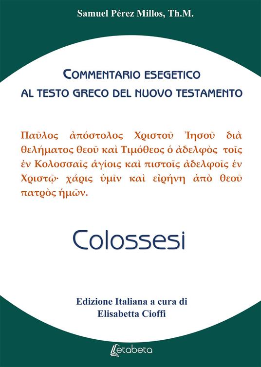 Efesini. Commentario esegetico al testo greco del Nuovo Testamento - Samuel Perez Millos - copertina