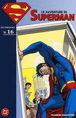 Le avventure di Superman. Vol. 16