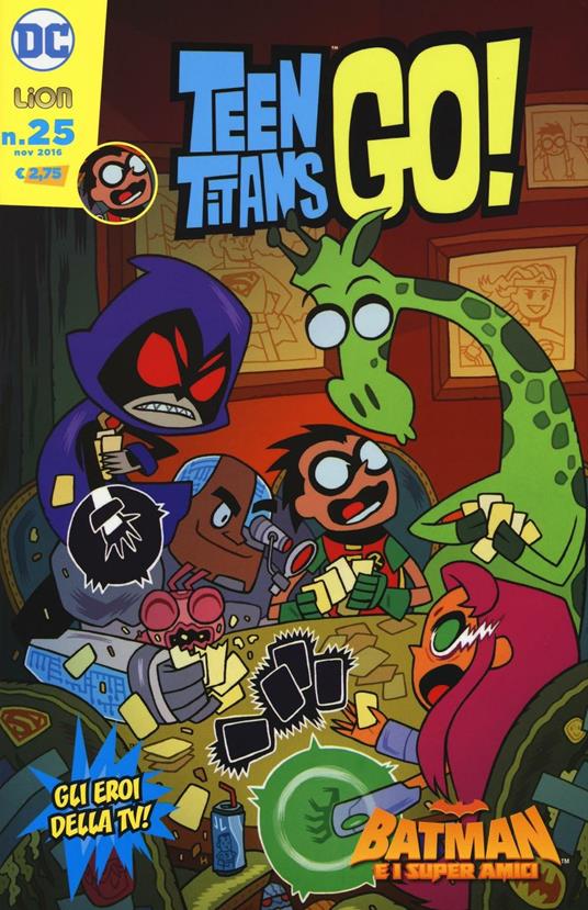 Batman e i superamici. Teen titans go!. Vol. 25 - copertina