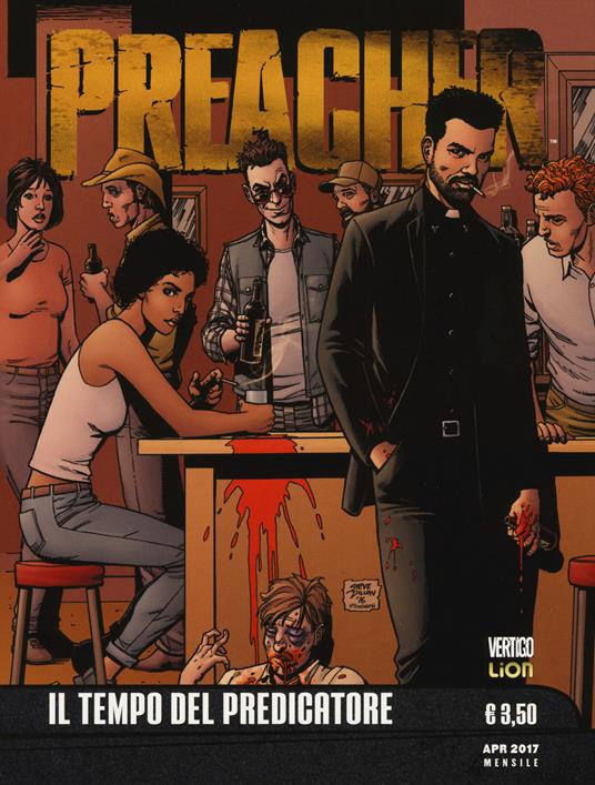 Preacher. Vol. 1: Il tempo del predicatore - Garth Ennis,Steve Dillon - copertina