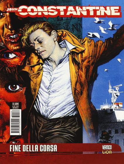 Constantine. Vol. 21: Fine della corsa. - Garth Ennis,Steve Dillon - copertina