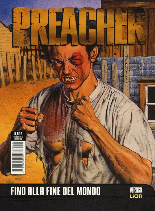 Preacher. Vol. 4: Fino alla fine del mondo - Garth Ennis,Steve Dillon - copertina