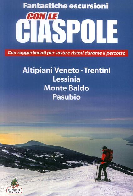 Con le ciaspole. Fantastiche escursioni sulla neve - copertina