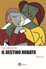 Il destino rubato