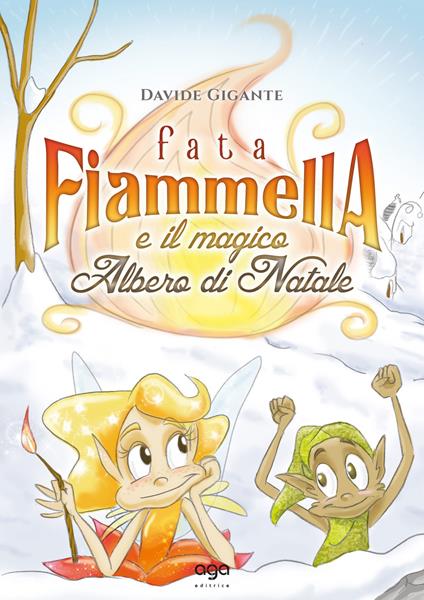 Fata Fiammella e il magico albero di Natale - Davide Gigante - copertina