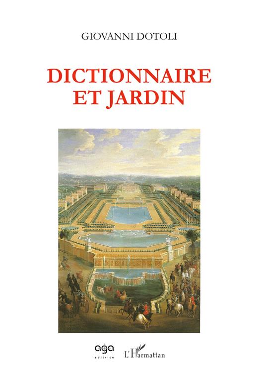 Dictionnaire et jardin - Giovanni Dotoli - copertina