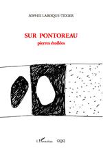 Sur Pontoreau. Pierres étoilées