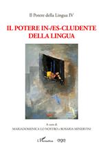 Il potere in-/es-cludente della lingua