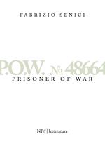 P.O.W. n. 48664. Prisonner of war