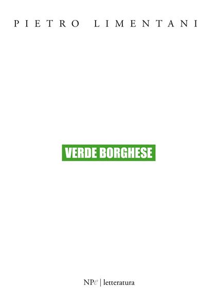 Verde borghese - Pietro Limentani - ebook