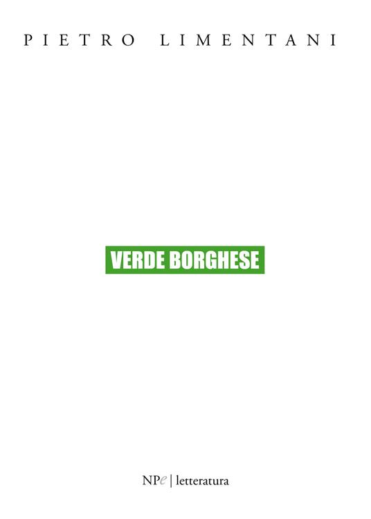 Verde borghese - Pietro Limentani - ebook