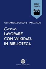 Come lavorare con Wikidata in biblioteca