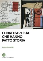 I libri d'artista che hanno fatto storia