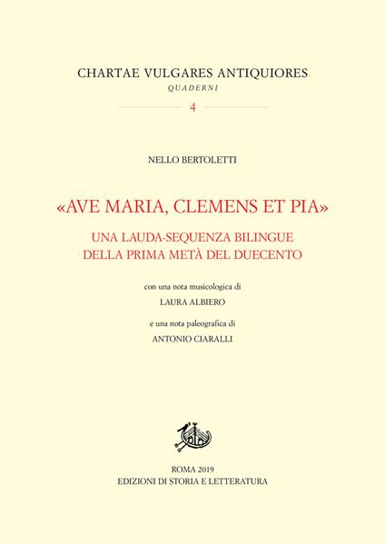 «Ave Maria, clemens et pia». Una lauda-sequenza bilingue della prima metà del Duecento - Nello Bertoletti - copertina