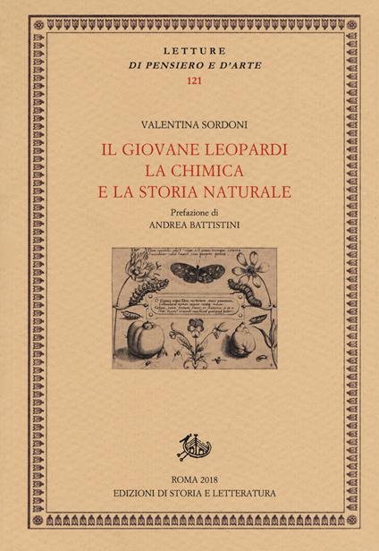 Il giovane Leopardi, la chimica e la storia naturale - Valentina Sordoni - copertina