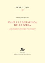 Kant e la metafisica della forza. Un'interpretazione dei primi scritti