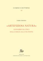 «Artefiziosa natura». Leonardo da Vinci dalla magia alla filosofia