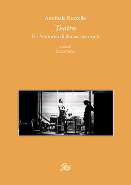 Teatro II. Notturno di donna con ospiti - Annibale Ruccello - copertina