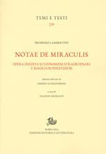 Notae de miraculis. Opera inedita sui fenomeni straordinari e magico-superstizioni