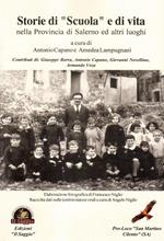 Storie di «scuola» e di vita nella provincia di Salerno ed altri luoghi