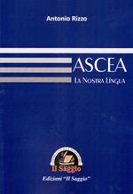 Ascea. La nostra lingua