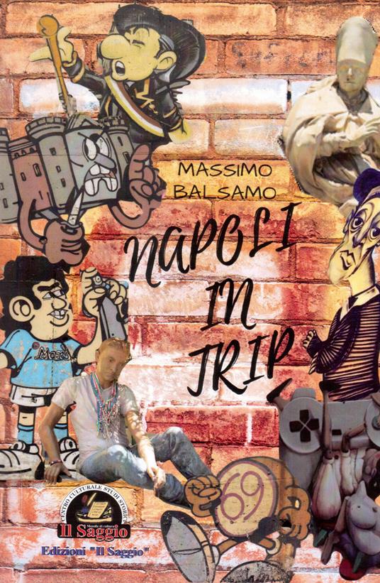 Napoli in trip - Massimo Balsamo - copertina