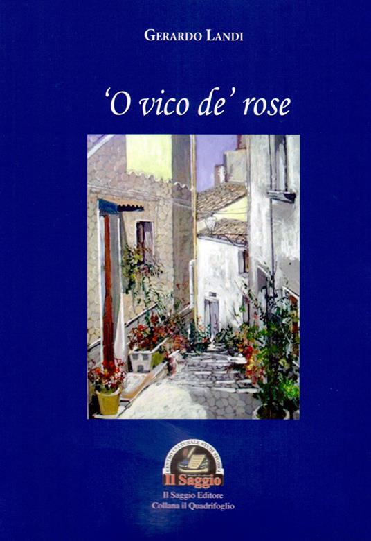 'O vico de' rose - Gerardo Landi - copertina