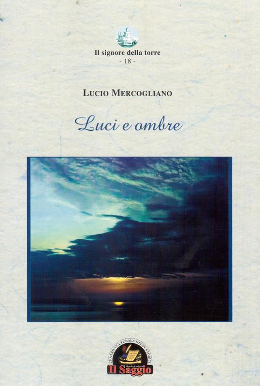 Luci e ombre - Lucio Mercogliano - copertina