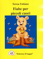 Fiabe per piccoli cuori