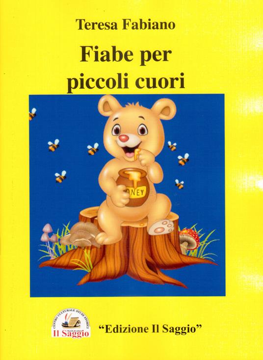 Fiabe per piccoli cuori - Teresa Fabiano - copertina