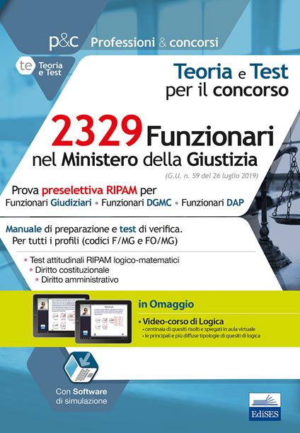 Concorso 2329 Funzionari nel Ministero della Giustizia. Prova preselettiva RIPAM per tutti i profili. Manuale di preparazione e test di verifica - copertina