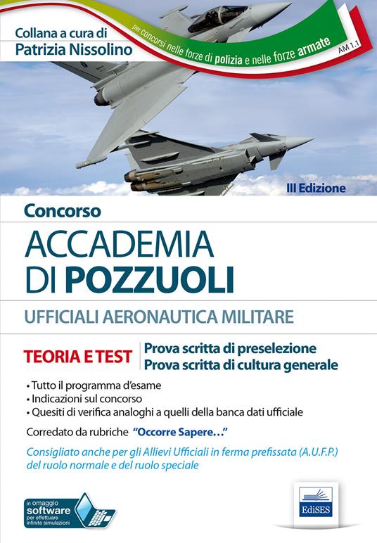 Concorso Accademia di Pozzuoli. Aeronautica Militare. Teoria e test per le prove di preselezione. Con software di simulazione - copertina