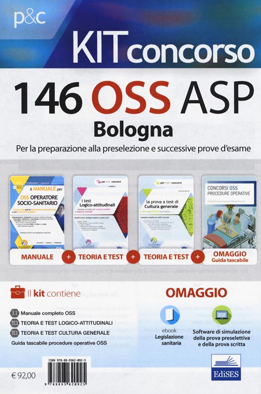 Concorso 146 OSS ASP Bologna. Kit per la preparazione alla preselezione e successive prove d'esame. Con Contenuto digitale per download e accesso on line. Con Libro in brossura - Guglielmo Guerriero,Luigia Carboni,Anna Malatesta - copertina