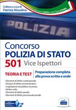 Concorso 501 vice ispettori polizia di Stato. Preparazione completa alla prova scritta e orale