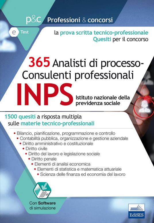 Concorso INPS 2017. 365 analisti di processo-consulenti professionali. 1500 quesiti a risposta multipla sulle materie tecnico-professionali - copertina