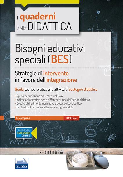 Bisogni educativi speciali (BES). Strategie di intervento in favore dell'integrazione. Con espansione online - Giovanni Campana - copertina