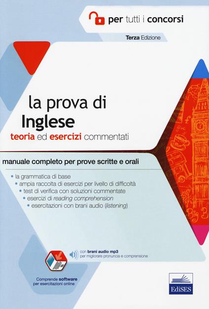 La prova di inglese per tutti i concorsi. Teoria ed esercizi commentati. Manuale completo per prove scritte e orali. Con software di simulazione - copertina