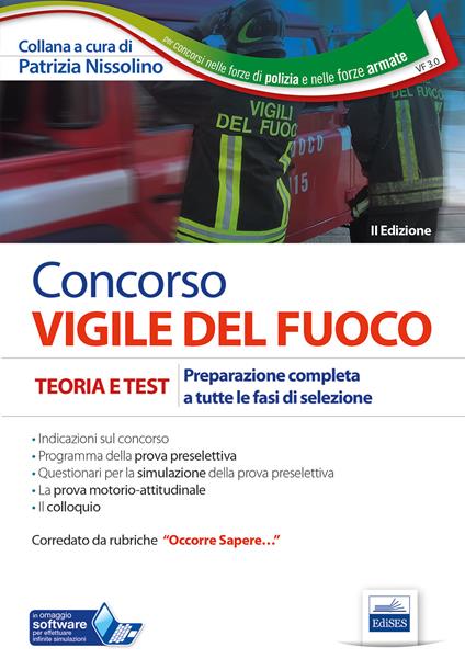 Concorso vigile del fuoco. Teoria e test. Preparazione completa a tutte le fasi di selezione. Con software di simulazione - copertina