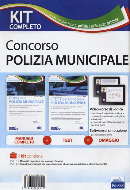 Kit completo concorso polizia municipale e locale. Manuale e test commentati per la preparazione alle prove d'esame. Con software di simulazione - copertina