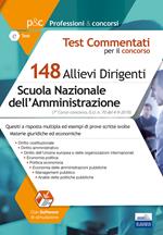 Concorso 148 Allievi Dirigenti SNA (Scuola Nazionale dell'Amministrazione). 7° Corso-concorso SNA. Materie giuridiche e economiche. Quesiti commentati ed esempi di prove scritte