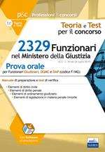 2329 funzionari Ministero della Giustizia. Prova orale. Con software di simulazione