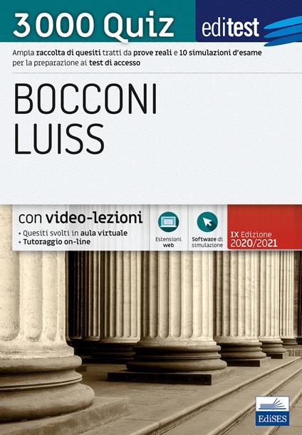 Editest. Bocconi Luiss. 3000 quiz. Ampia raccolta di quesiti tratti da prove reali e 10 simulazioni d’esame per la preparazione ai test di accesso - copertina