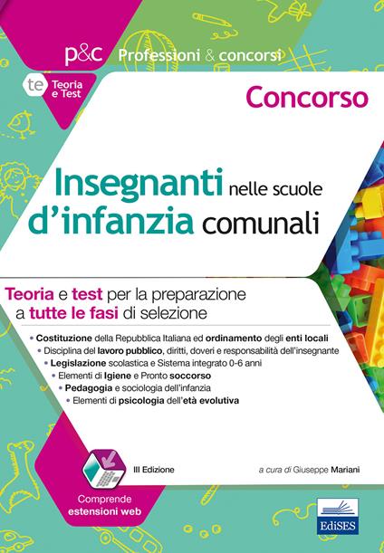 Concorso insegnanti nelle scuole d'infanzia comunali. Teoria e test per la preparazione a tutte le prove di selezione. Con estensioni online. Con software di simulazione - copertina