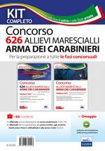 Kit concorso 626 allievi marescialli Arma dei Carabinieri per la preparazione a tutte le fasi concorsuali. Teoria e test. Prova preliminare-Manuale di completamento. Con software di simulazione