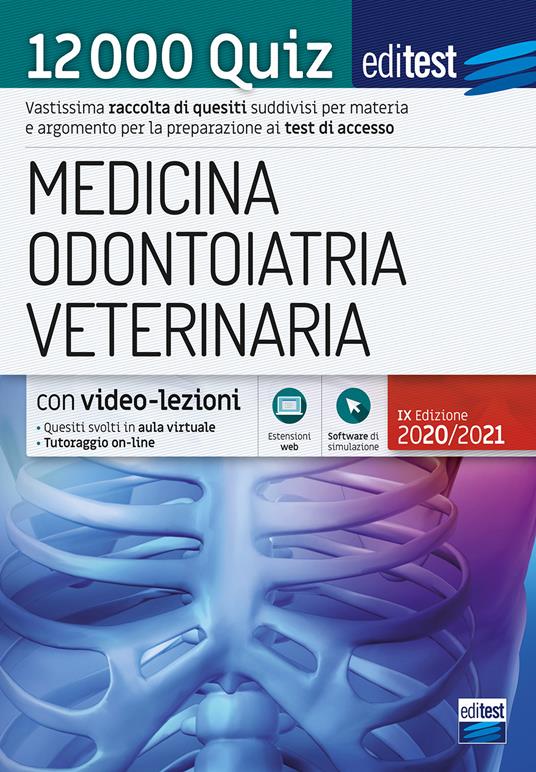 EdiTEST. Medicina, Odontoiatria, Veterinaria. 12000 quiz. Con software di simulazione - copertina